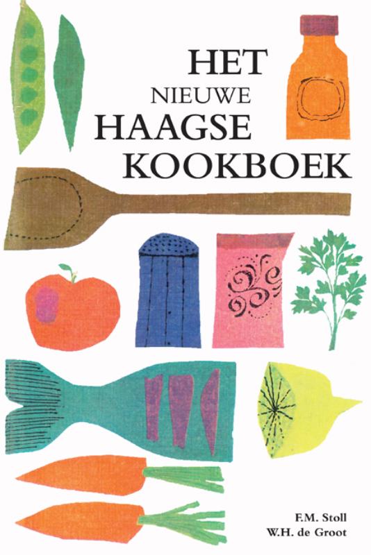 9789021548975 Het nieuwe Haagse kookboek