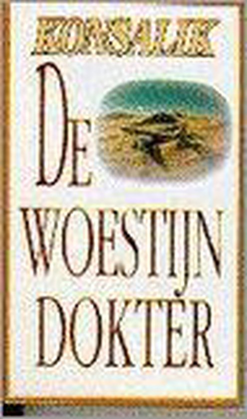 9789022513200 De woestijndokter