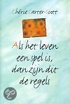 9789022525395 Als het leven een spel is dan zijn dit de regels