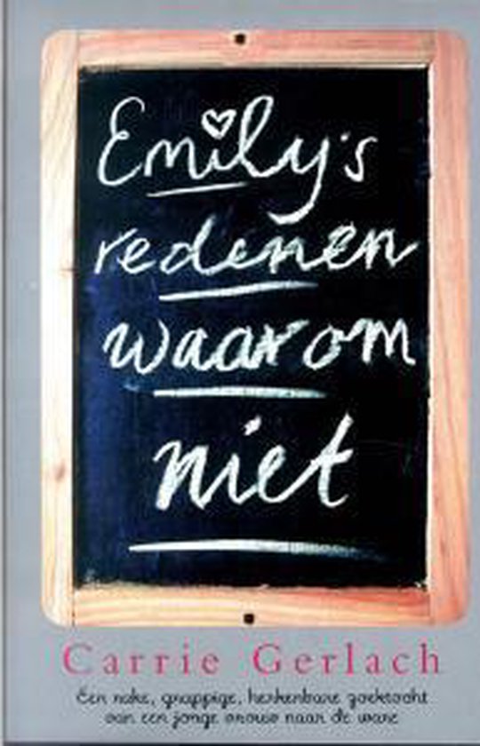 9789022538968 Emilys redenen waarom niet