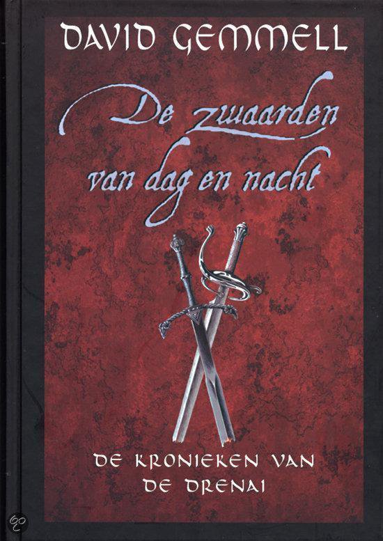 9789022540602 De kronieken van de Drenai  De zwaarden van dag en nacht