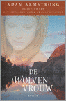9789022541869 De Wolven Vrouw