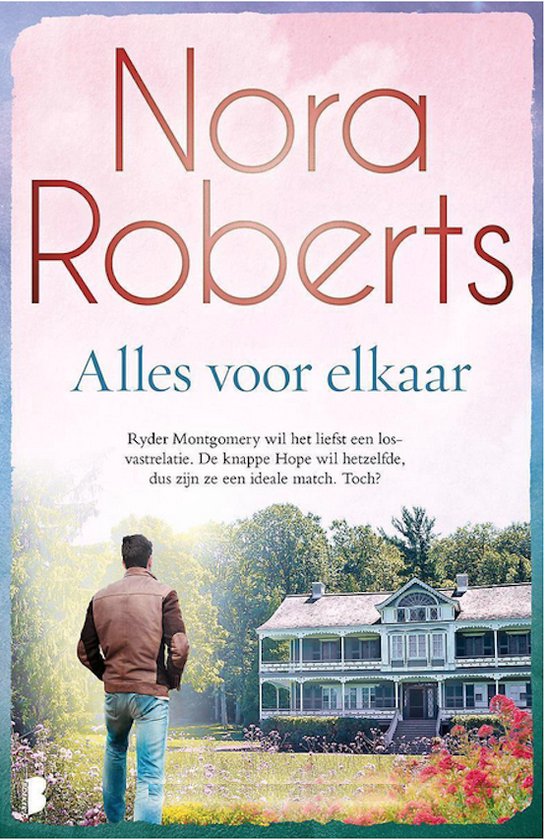 9789022593103 Alles voor elkaar  Nora Roberts