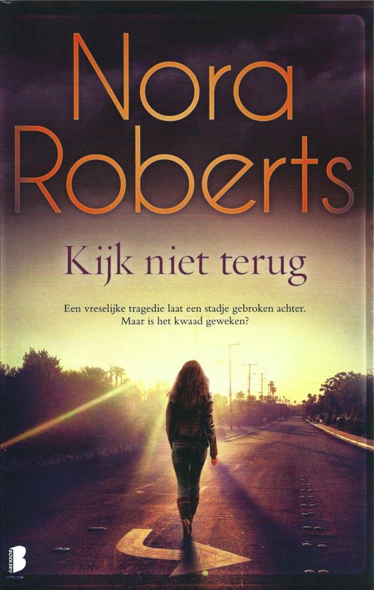 9789022594193 Nora Roberts  Kijk niet terug
