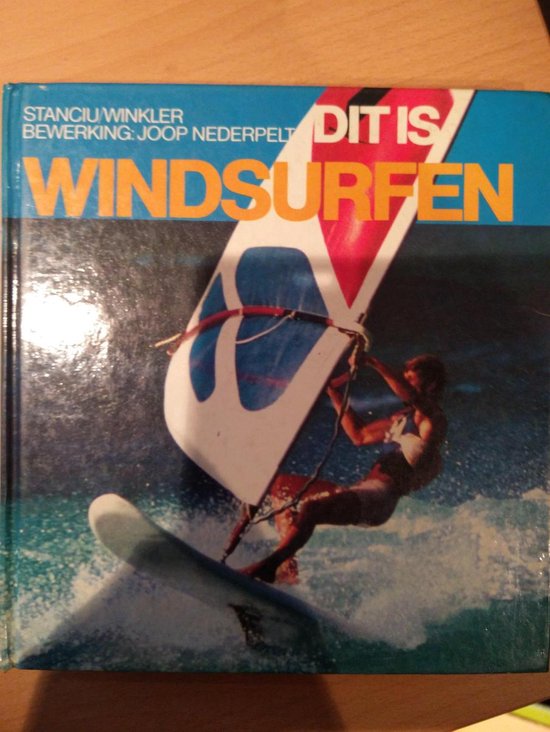 9789022811672 Dit is windsurfen