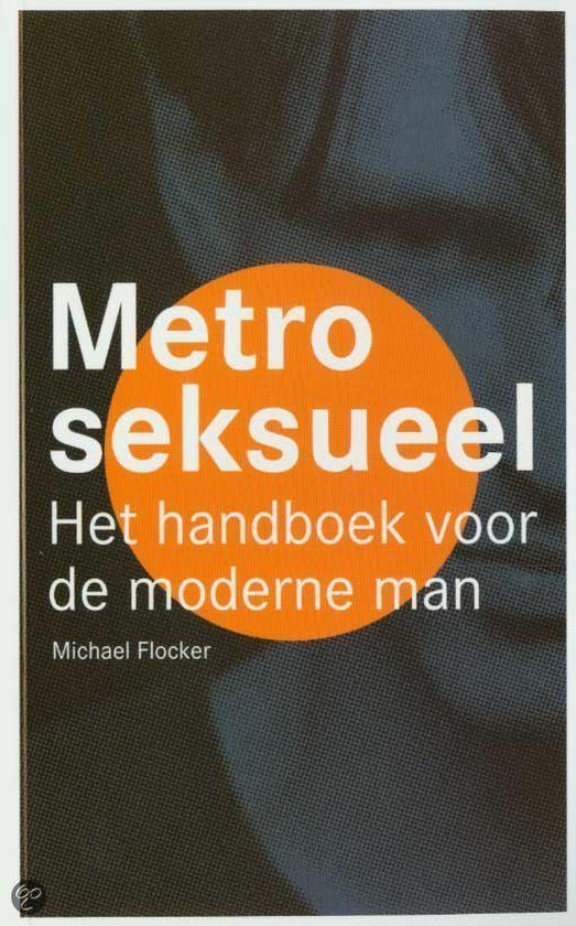9789022988749 Metroseksueel