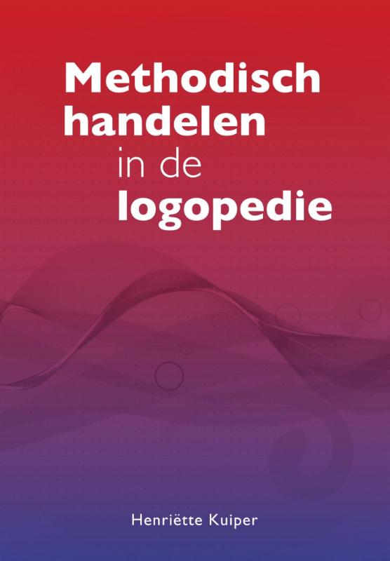 9789023255277 Methodisch handelen in de logopedie