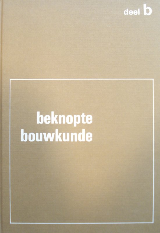 9789023817963 Beknopte bouwkunde