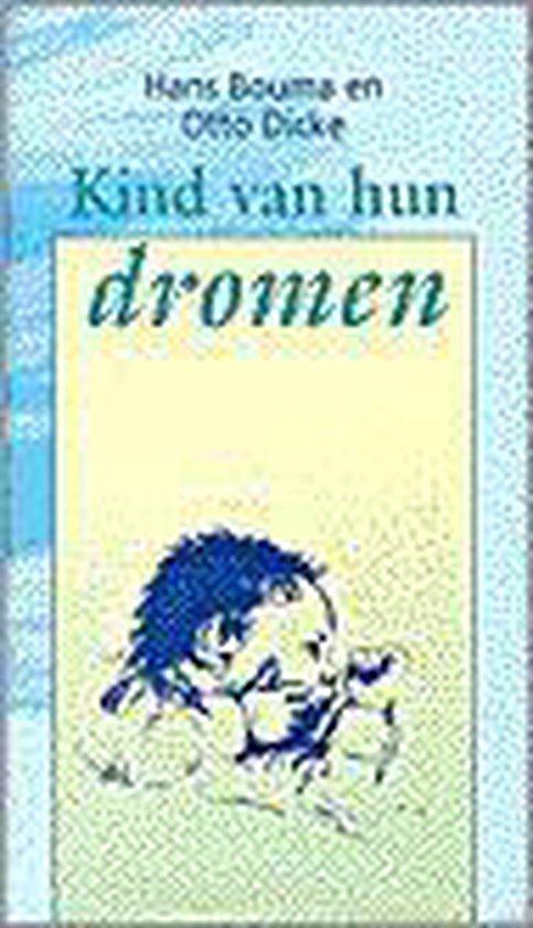 9789024203796 Kind van hun dromen