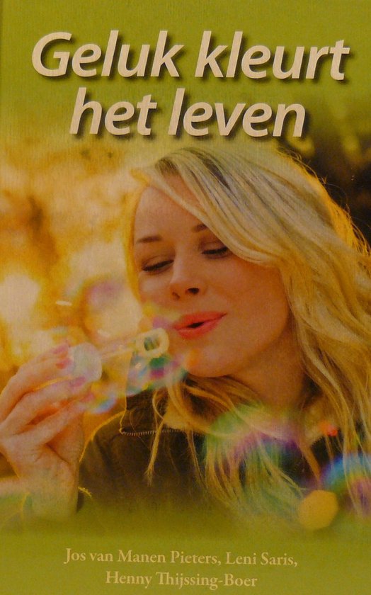 9789024287185 Geluk kleurt het leven