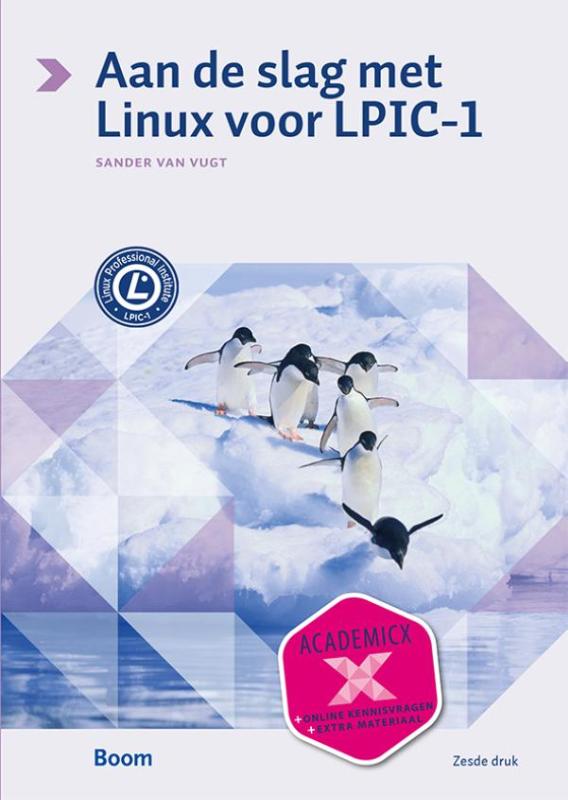 9789024404919 Aan de slag met Linux voor LPIC1