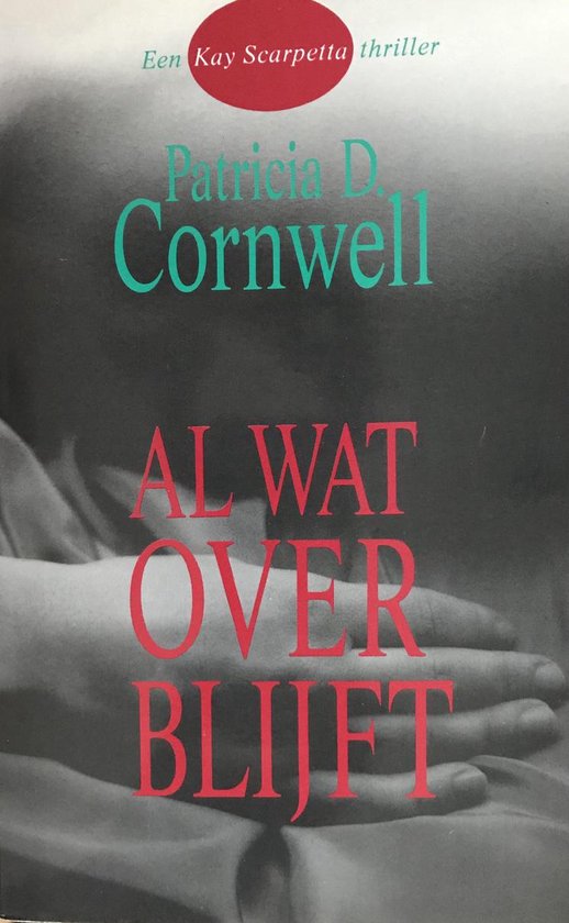 9789024513239 Al wat overblijft