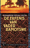 9789024546602 Het beste dames detectivebureau  1 De erfenis van vader Ramotswe