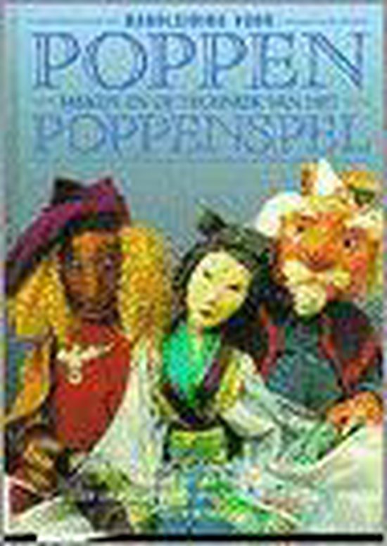 9789025294816 Handleiding voor poppen maken en de techniek van het poppenspel