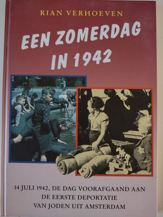 9789025406042 Een zomerdag in 1942