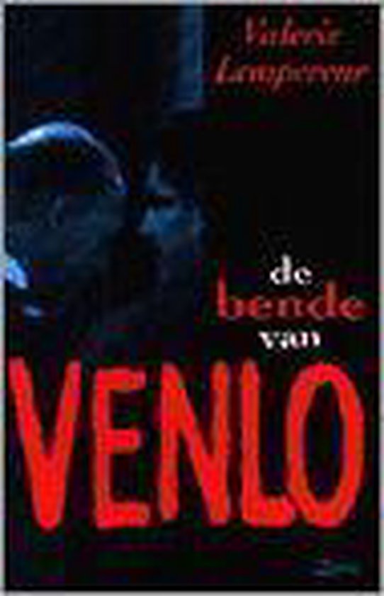 9789025408404 De bende van Venlo
