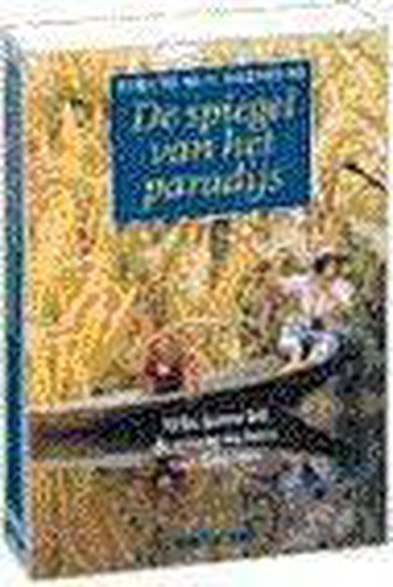 9789025409593 De spiegel van het paradijs