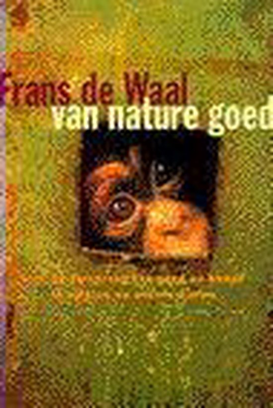 9789025412753 Van nature goed