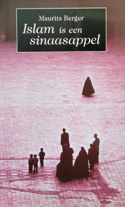 9789025497026 Islam is een sinaasappel