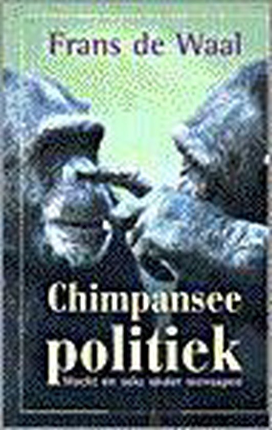 9789025497125 Chimpanseepolitiek