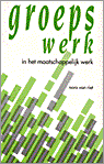 9789025500856 Groepswerk in het maatschappelijk werk  druk 7