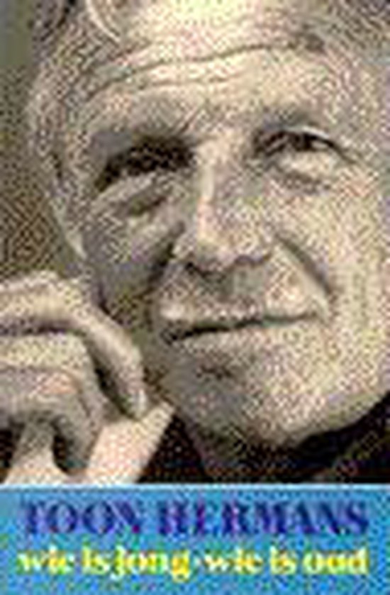 9789026104633 Wie is jong wie is oud