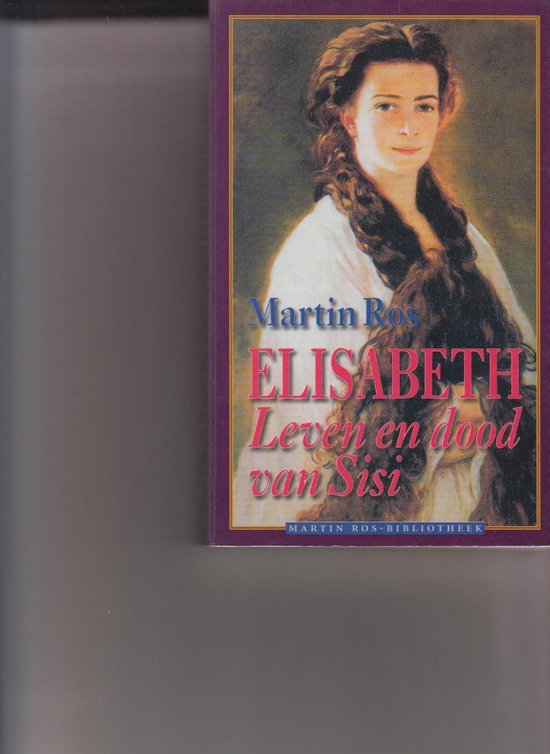 9789026116322 Elisabeth Leven en dood van Sisi