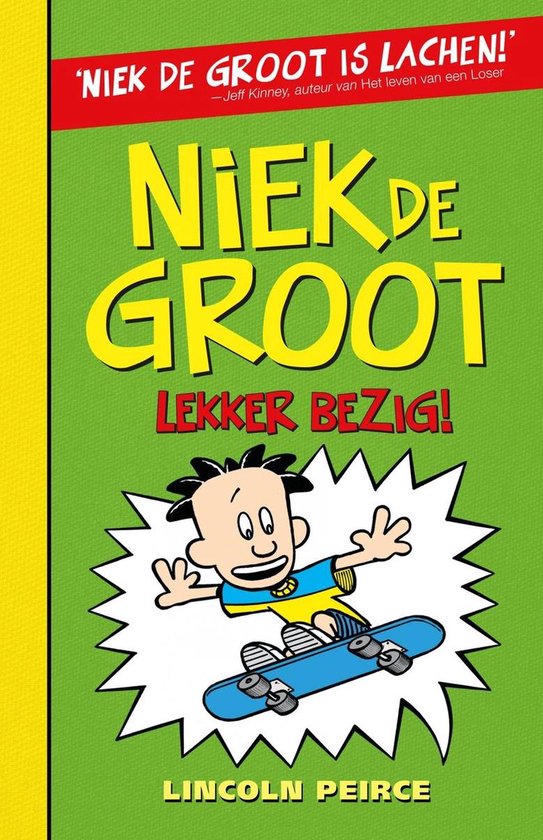 9789026150753 Niek de Groot Lekker bezig