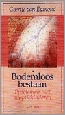 9789026308338 Bodemloos bestaan
