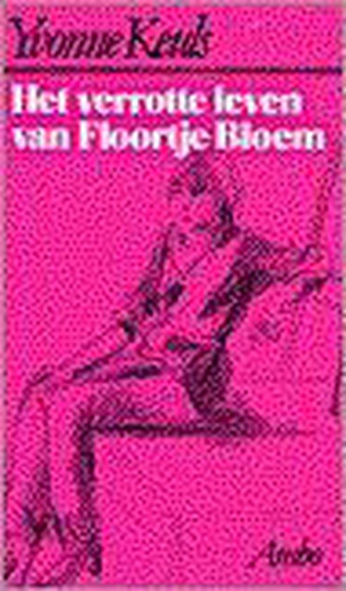 9789026310676 Het verrotte leven van Floortje Bloem