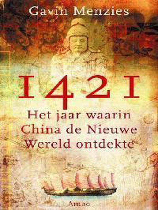 9789026317743 1421 Jaar Waarin China De Nieuwe Wereld