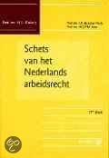 9789026841644 Schets van het Nederlandse arbeidsrecht  druk 17