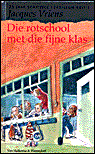 9789026995019 Die rotschool met die fijne klas