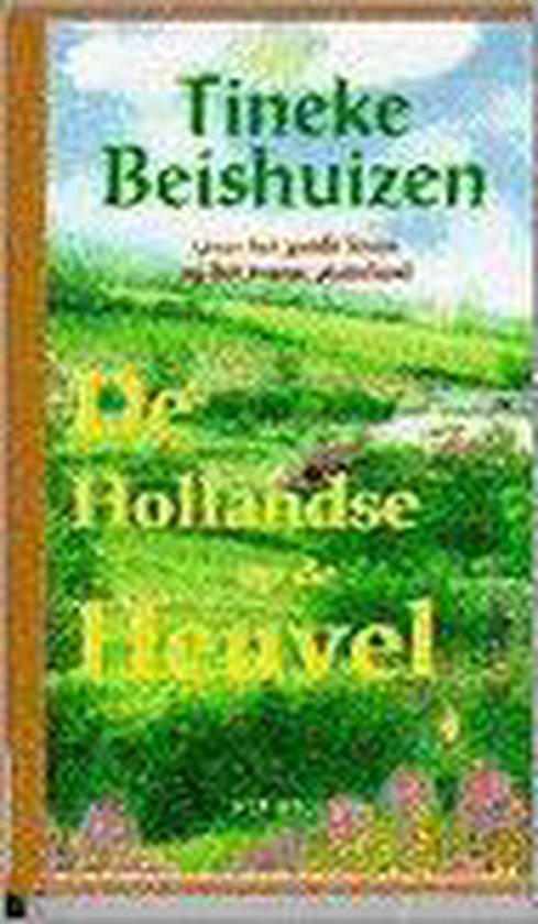 9789027444707 De Hollandse op de heuvel