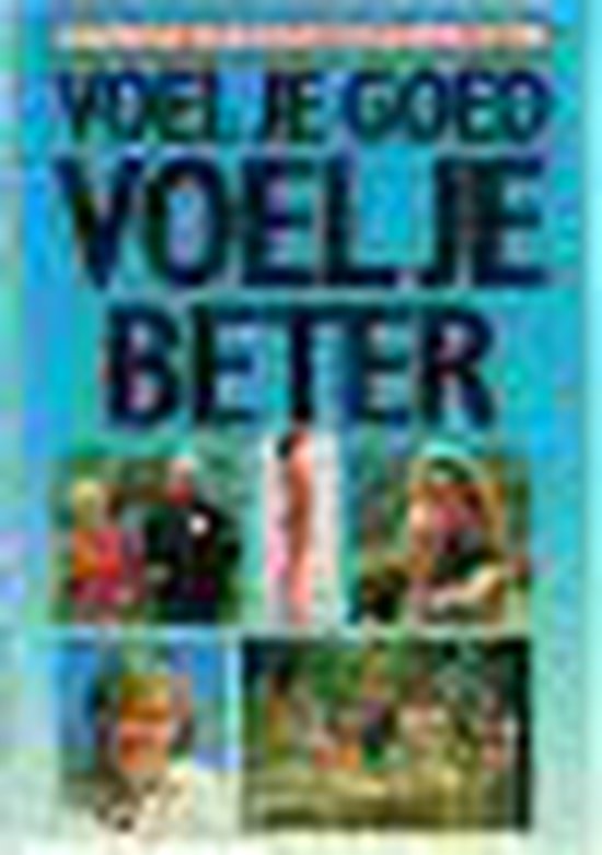 9789027490421 Voel je goed voel je beter