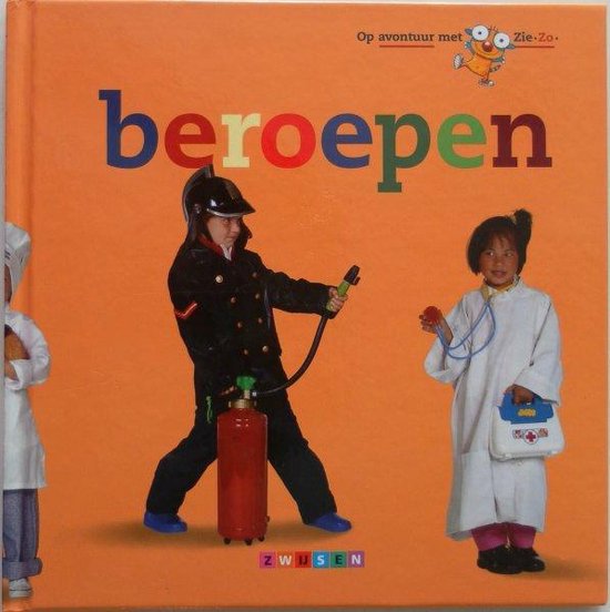 9789027688187 Op Avontuur met ZieZo Beroepen