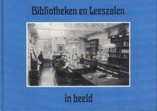 9789028851047 Bibliotheken en leeszalen in beeld