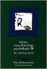 9789031324569 Kleine ontwikkelingspsychologie  III De adolescentie  druk 1
