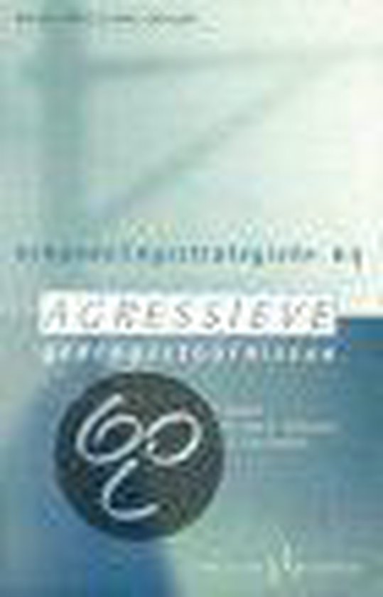 9789031332038 Behandelingsstrategieen bij agressieve gedragsstoornissen  druk 1