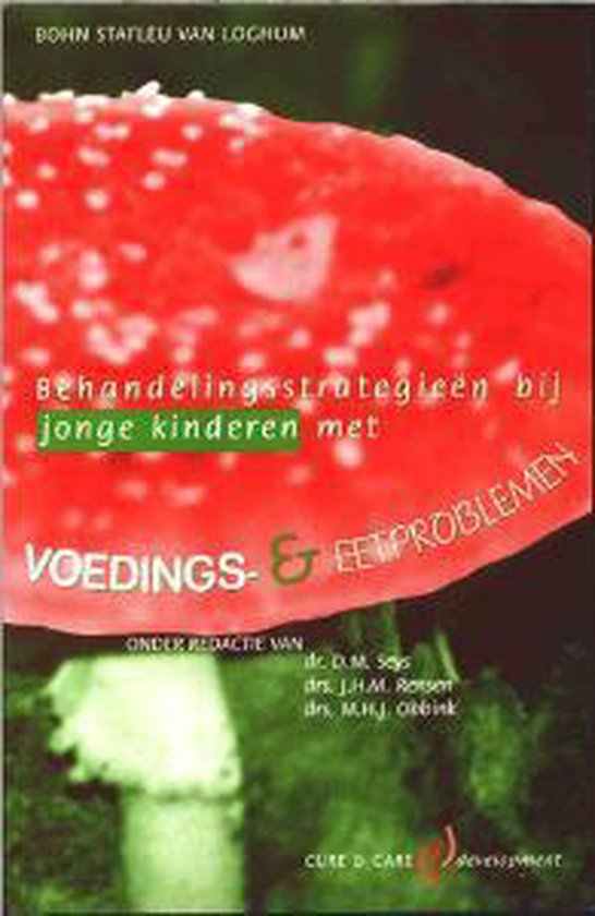 9789031332755 Behandelingsstrategieen bij jonge kinderen met voedings en eetproblemen