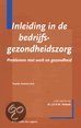 9789031336920 Inleiding in de bedrijfsgezondheidszorg  druk 2
