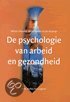 9789031337309 De psychologie van arbeid en gezondheid  druk 1