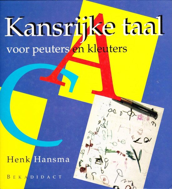 9789032106379 Kansrijke taal  deel Voor peuters en kleuters  druk 1
