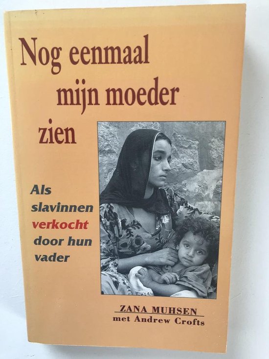 9789032503963 Nog eenmaal mijn moeder zien