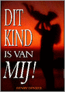 9789032505455 Dit kind is van mij