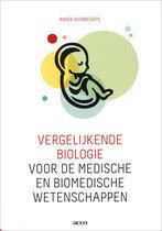 9789033492747 Vergelijkende biologie voor de medische en biomedische wetenschappen