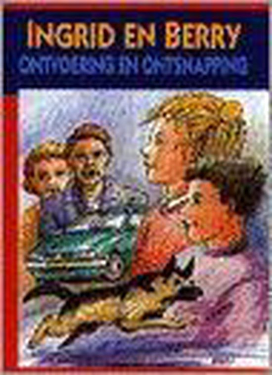 9789033625640 Ingrid en Berry  deel Ontvoering en ontsnapping