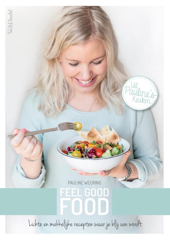 9789035144828 Uit Paulines keuken Feel good food