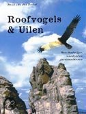 9789036611497 Roofvogels en uilen in Europa