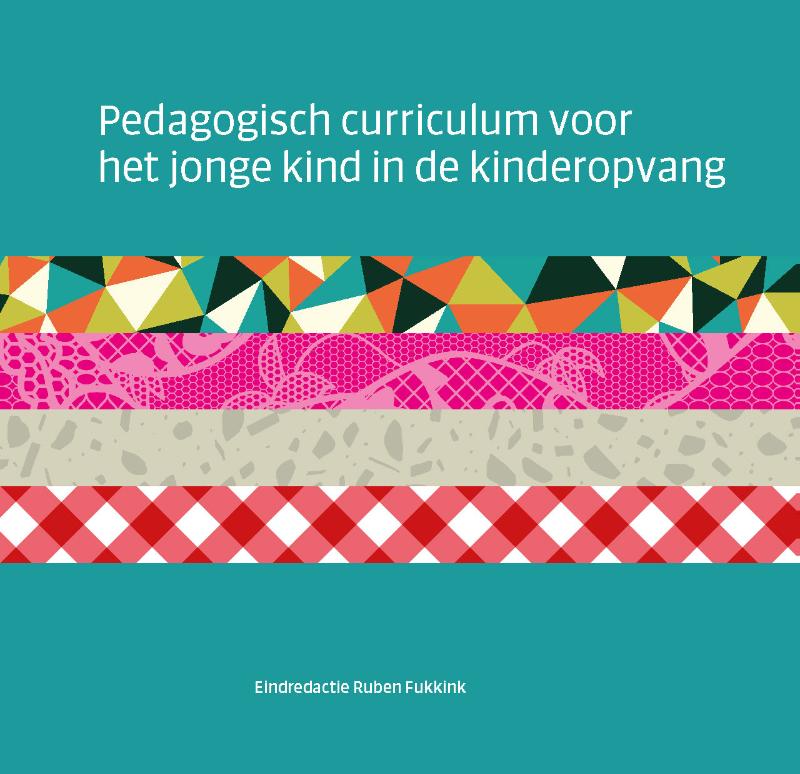 9789036818605 Pedagogisch curriculum voor het jonge kind in de kinderopvang